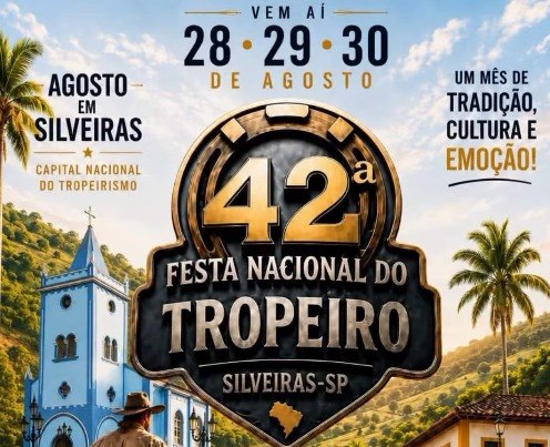 42ª Festa Nacional do Tropeiro agita Silveiras de 28 a 30 de agosto