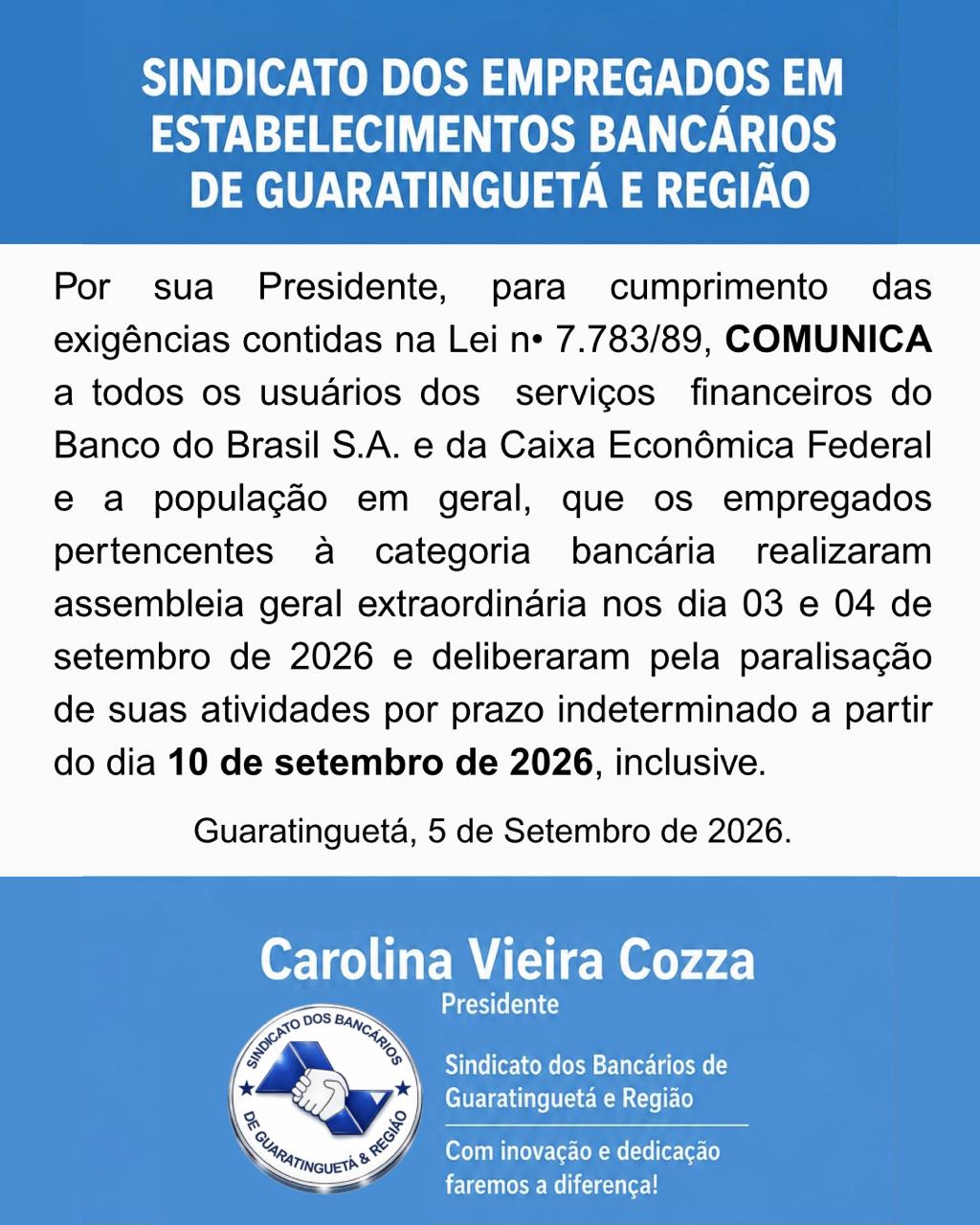 Bancários de Guaratinguetá e região anunciam paralisação por tempo indeterminado