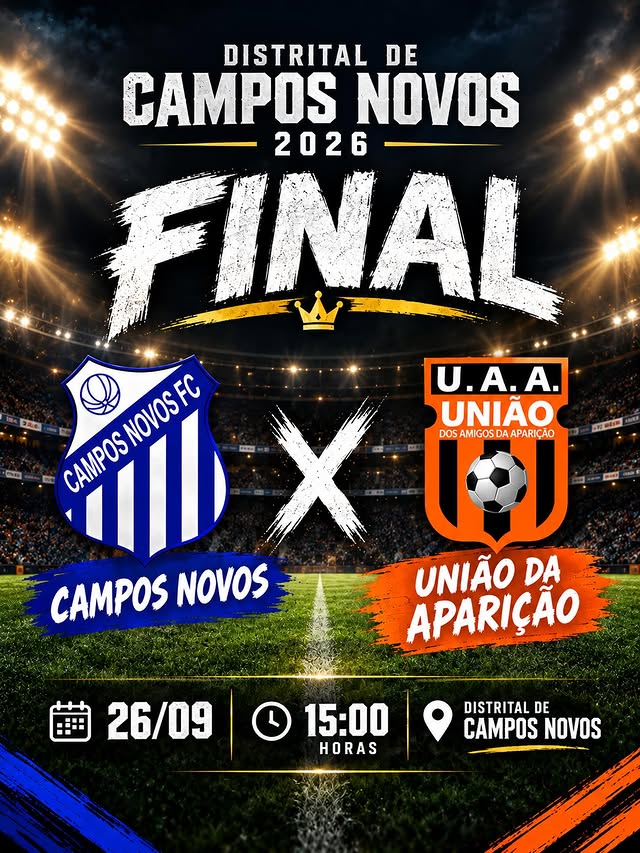 Final do Distrital de Campos Novos 2026 será entre União da Aparição e Campos Novos