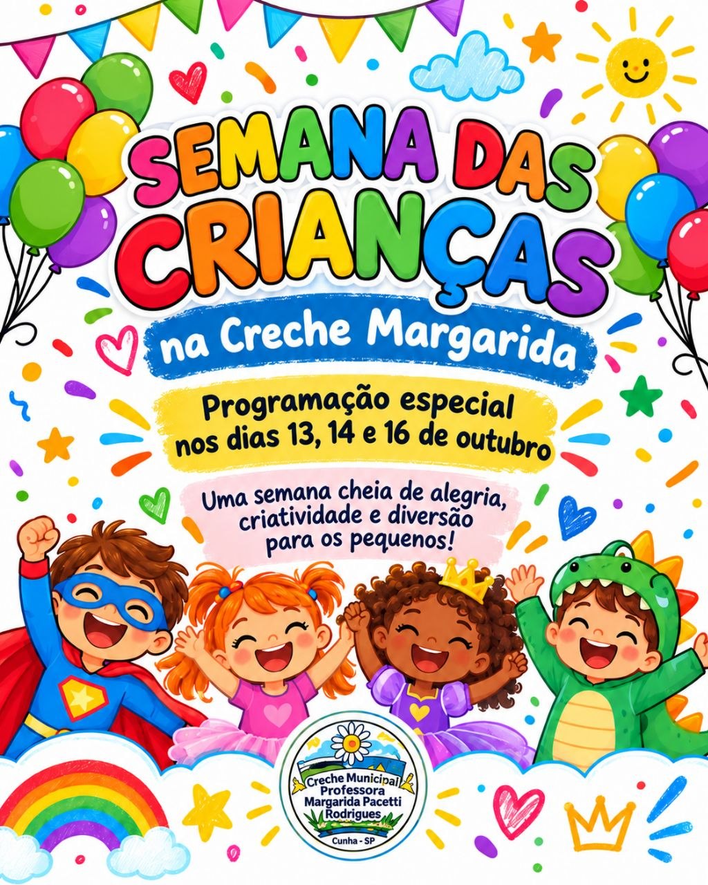 🎈 Creche Margarida prepara programação especial para a Semana das Crianças em Cunha! 🎉
